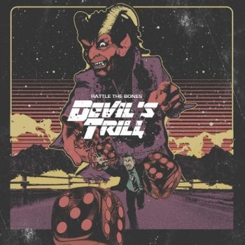 Devil's Trill - Rattle the Bones (2021)