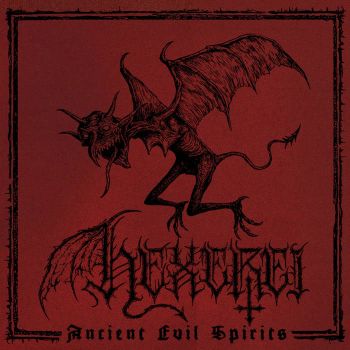 Hexerei - Ancient Evil Spirits (2021)