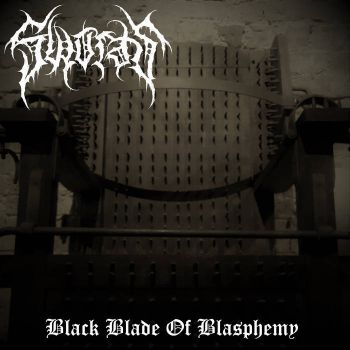 Swords - Black Blade of Blasphemy (2021)