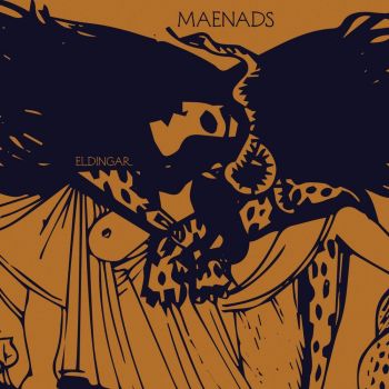 Eldingar - Maenads (2021)