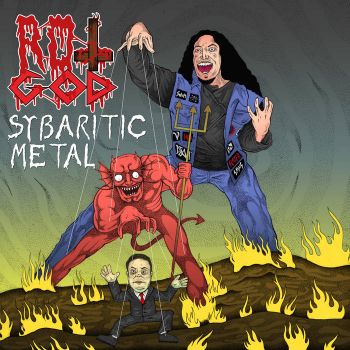 Rotgod - Sybaritic Metal (2021)