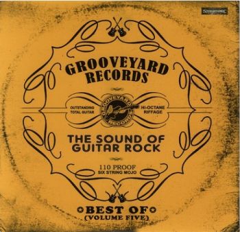 VA - Grooveyard Records: The Sound Of Guitar Rock - Best Of (Volume Five) (2021)