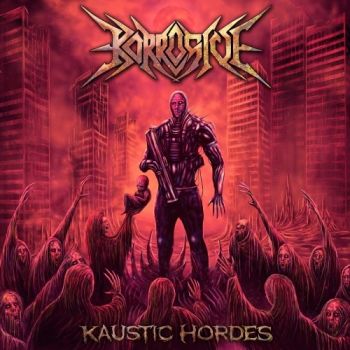 Korrosive - Kaustic Hordes (2021)