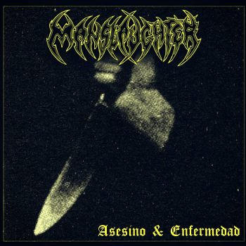 Manslaughter - Asesino & Enfermedad (2021)