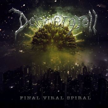 Donnergroll - Final Viral Spiral (2021)