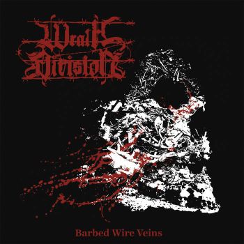 Wrath Division - Barbed Wire Veins (2021)