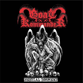 Goat Kommander - Bestial Torment (2021)