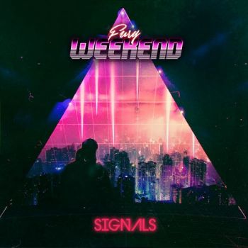 Fury Weekend - Signals (2021)