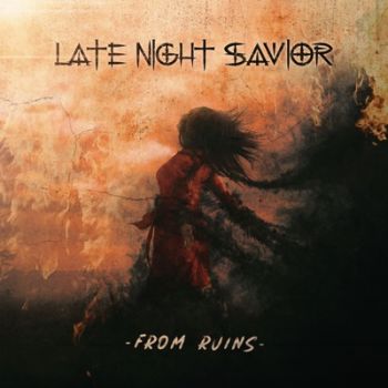 Late Night Savior - From Ruins (2021)