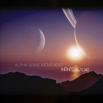 Alpha Wave Movement - Infinite Realms (2021)