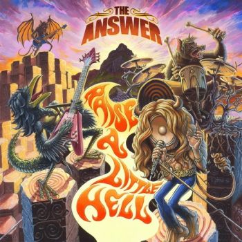 The Answer - Raise A Little Hell (2015)