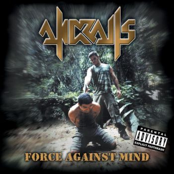 Andralls - Force Against Mind (2003)