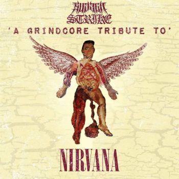 Various Artists - A Grindcore Tribute to Nirvana (2021)