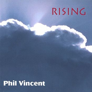 Phil Vincent - Rising (1996)