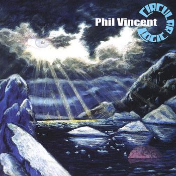 Phil Vincent - Circular Logic (2001)