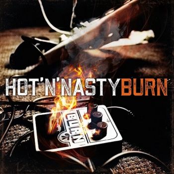 Hot'n'Nasty - Burn (2021)