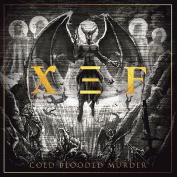 Cold Blooded Murder - X.E.F. (2021)