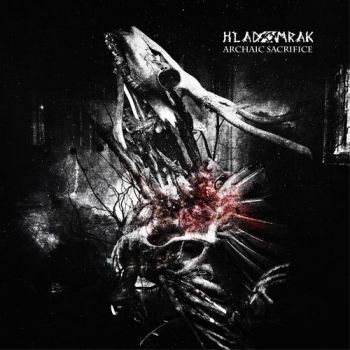 Hladomrak - Archaic Sacrifice (2021)