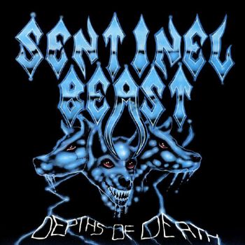 Sentinel Beast - Depths of Death (1986)