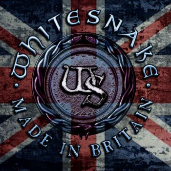 Whitesnake - Made In Britain / The World Record (2013)