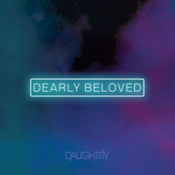 Daughtry - Dearly Beloved (2021)