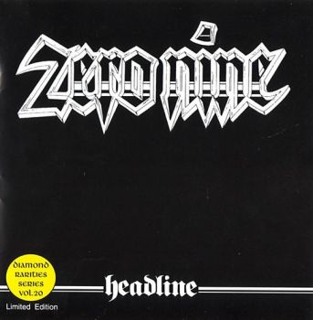 Zero Nine - Headline (1984)