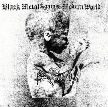 Hellhound666 - Black Metal Against Modern World (2021)