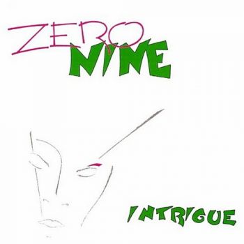 Zero Nine - Intrigue (1986)