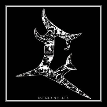 Crocell - Baptized in Bullets (2021)