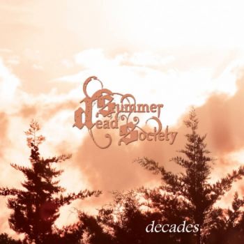 Dead Summer Society - Decades (2021)