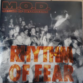 M.O.D. - Rhythm of Fear (1992)