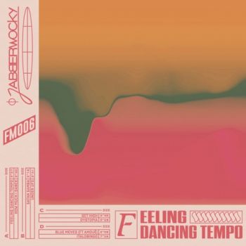 Jabberwocky - Feeling Dancing Tempo (2021)