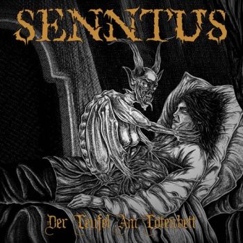 Senntus - Der Teufel Am Totenbett (2021)
