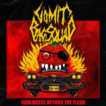 Vomit Bag Squad - Soulmates Beyond the Flesh (2021)