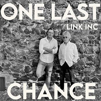 Link Inc - One Last Chance (2021)
