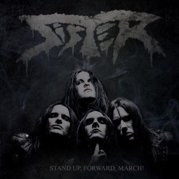 Sister - Stand Up, Forward, March! (2016)