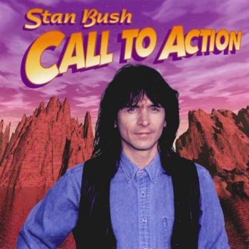 Stan Bush - Call To Action (1997)