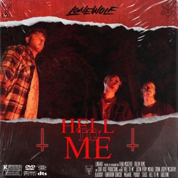 Lonewolf - Hell To Me (EP) (2021)