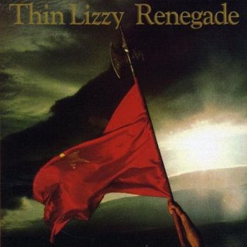 Thin Lizzy - Renegade (1981)