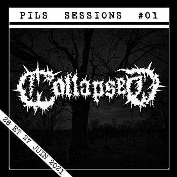 Collapsed - Pils Sessions #01 (2021)