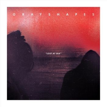 Grayshapes - Lost at Sea (EP) (2021)