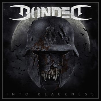 Bonded - Into Blackness (2021)