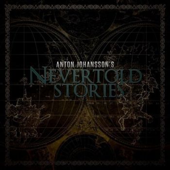 Anton Johansson - Nevertold Stories (2021)