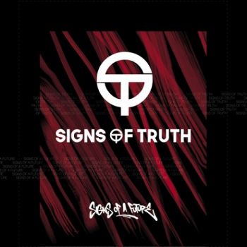 Signs of Truth - Signs Of A Future (2021)