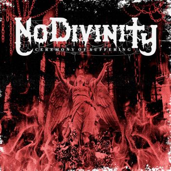 No Divinity - Ceremony of Suffering (2021)