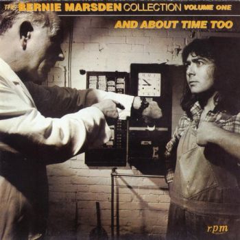 Bernie Marsden - And About Time Too (1979) (The Bernie Marsden Collection - Volume One)