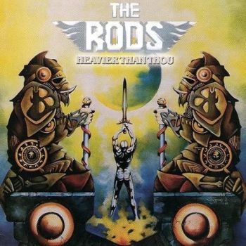 The Rods - Heavier Than Thou (1987)