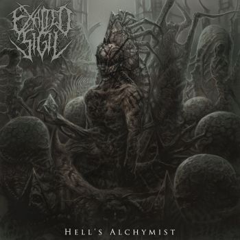 Exalted Sigil - Hell's Alchymist (2021)