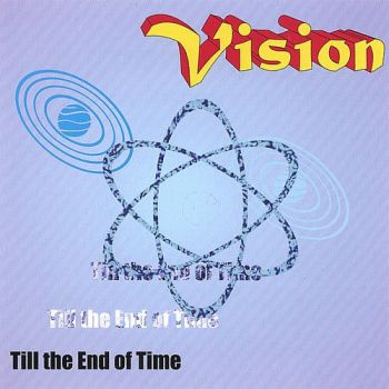 Vision - Till The End Of Time (1997)