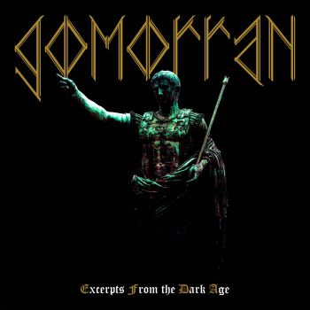 Gomorran - Excerpts from the Dark Age (2021)